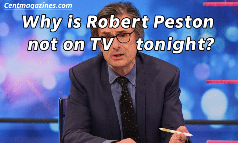 Why Is Robert Peston Not on TV Tonight? The Real Reason Revealed
