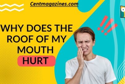 Why Does the Roof of My Mouth Hurt When I Eat? 7 Surprising Causes
